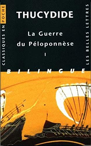 Beispielbild fr La Guerre du Ploponnse : Tome 1, Livres I et II, dition bilingue franais-grec zum Verkauf von medimops