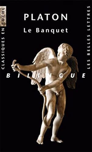 9782251800127: Le Banquet: Edition bilingue franais-grec: 100 (Classiques en poche)