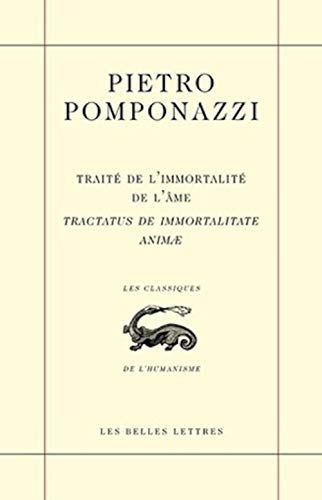 Beispielbild fr Trait de l'immortalit de l'me Tractatus de immortalitate animae (Classiques de L'Humanisme) (French Edition) zum Verkauf von Gallix