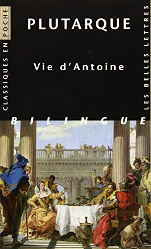 Beispielbild fr Plutarque Vie d'Antoine zum Verkauf von ISD LLC