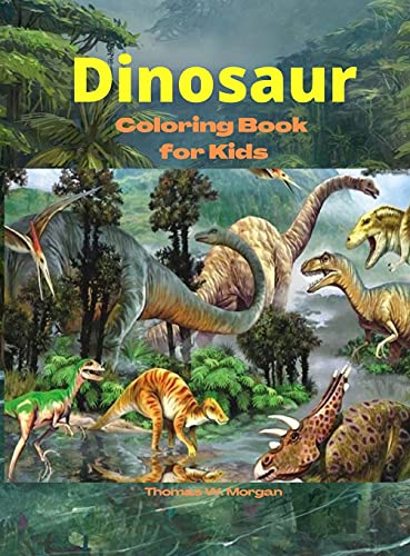 Beispielbild fr Dinosaur Coloring Book for Kids: Amazing coloring book with adorable dinosaurs for boys and girls Ages 3 and Up A great gift for boys and girls with d zum Verkauf von Buchpark