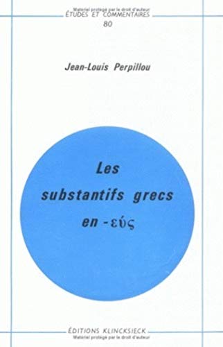 9782252013182: Les substantifs grecs en [Greek letter epsilon nu sigma]