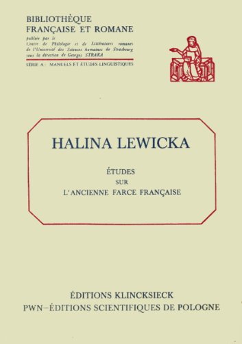 Beispielbild fr Etudes sur l'ancienne farce francaise (Bibliotheque francaise et romane : Serie A, Manuels et etudes linguistiques) (French Edition) zum Verkauf von Better World Books