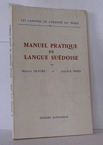 Stock image for Manuel pratique de langue sudoise for sale by Librairie de l'Avenue - Henri  Veyrier