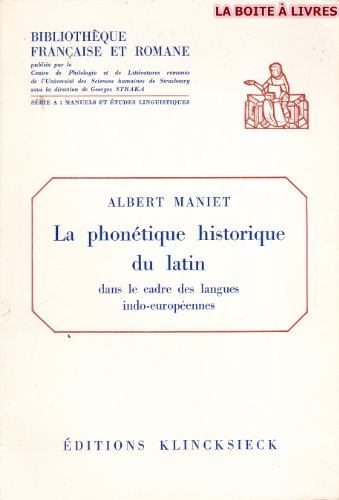 Beispielbild fr La phontique historique du latin dans le cadre des langues indo-europennes zum Verkauf von Ammareal