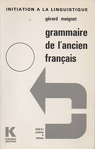 Imagen de archivo de Grammaire de l'ancien franais a la venta por medimops