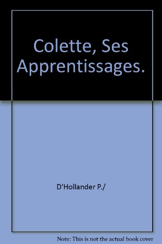 COLETTE SES APPRENTISSAGES