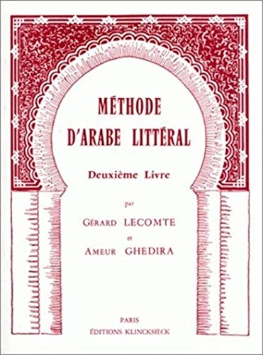 9782252023549: Mthode d'arabe littral: Livre 2 (Volume 1)