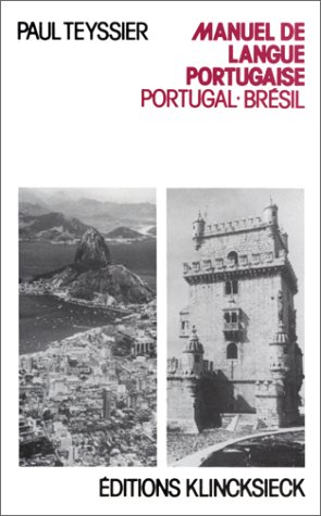 Stock image for Manuel De La Langue Portugaise: Portugal - Bresil (French Edition) for sale by Librairie La Canopee. Inc.