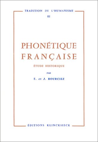 9782252026625: Phontique franaise : Etude historique