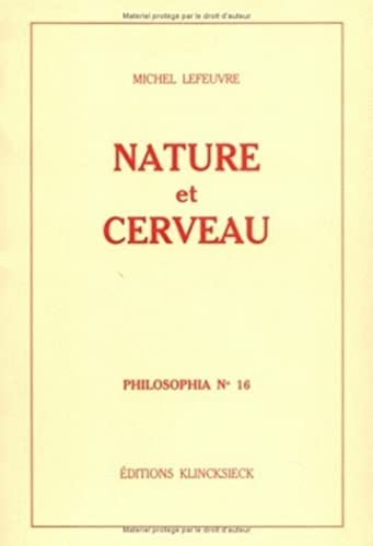Beispielbild fr Nature Et Cerveau (Cursus) (French Edition) zum Verkauf von Gallix