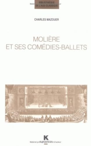 Beispielbild fr Molire et ses comdies-ballets zum Verkauf von Ammareal