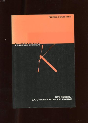 9782252031070: Stendhal, "la Chartreuse de Parme"