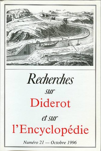 Beispielbild fr Recherches sur Diderot et sur l'Encyclopedie: Numero 21 - Octobre 1996 (French Edition) zum Verkauf von Orca Knowledge Systems, Inc.