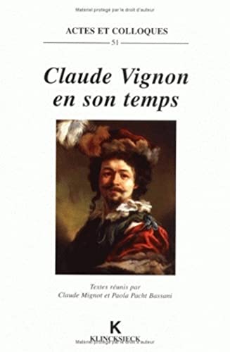 Stock image for Claude vignon en son temps for sale by Ammareal