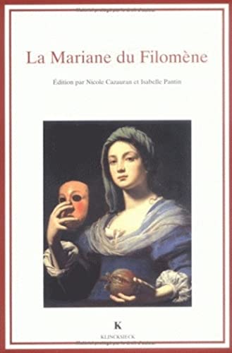 Beispielbild fr La Mariane du Filom ne (1596) zum Verkauf von Librairie Theatrum Mundi