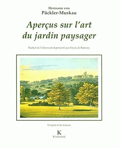 9782252031681: Apercus Sur l'Art Du Jardin Paysager: 22 (L'Esprit Et Les Formes)