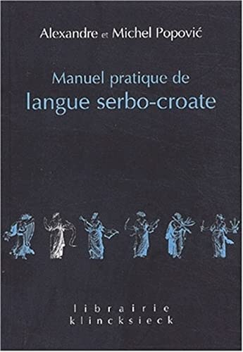 Imagen de archivo de Manuel pratique de langue serbo-croate a la venta por medimops
