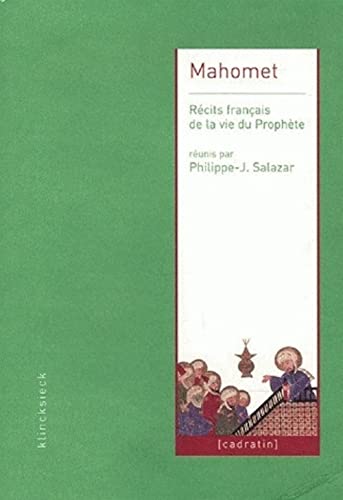 Stock image for Mahomet : Rcits franais de la vie du Prophte for sale by medimops