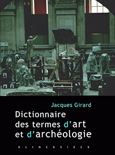 Beispielbild fr Dictionnaire Critique Et Raisonn Des Termes D'art Et D'archologie :  L'intention Des Amateurs, Ch zum Verkauf von RECYCLIVRE
