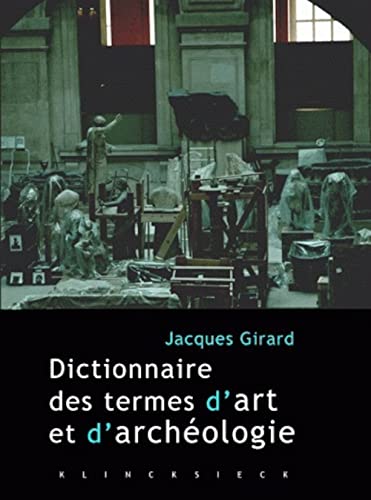 Dictionnaire des termes d'art et d'architecture