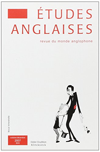 Beispielbild fr Etudes Anglaises 60-4/2007 (French Edition) zum Verkauf von Gallix