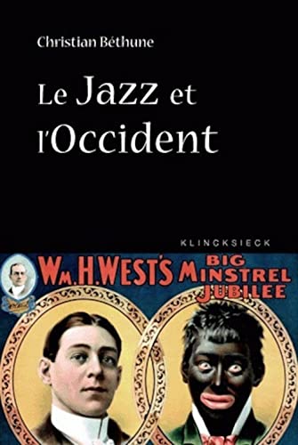 Beispielbild fr Le Jazz et l'Occident zum Verkauf von Ammareal