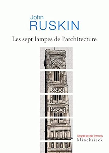 9782252036891: Les Sept Lampes de l'Architecture (L'Esprit Et Les Formes) (French Edition)