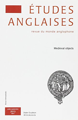 Beispielbild fr tudes anglaises - N3/2013: Medieval objects [Broch] Tadi, Alexis zum Verkauf von BIBLIO-NET