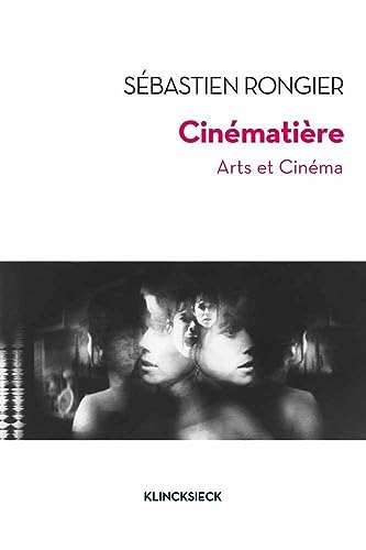 9782252039557: Cinematire: Arts et cinma: 86 (Collection D'esthetique)