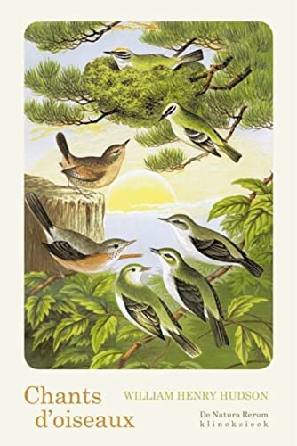 Imagen de archivo de Chants d'oiseaux (de Natura Rerum) (French Edition) a la venta por GF Books, Inc.