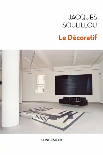 9782252039946: Le Dcoratif (Collection D'Esthetique)