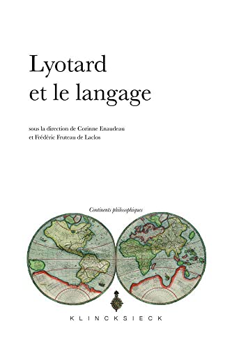 Beispielbild fr Lyotard Et Le Langage (Continents Philosophiques) zum Verkauf von Revaluation Books