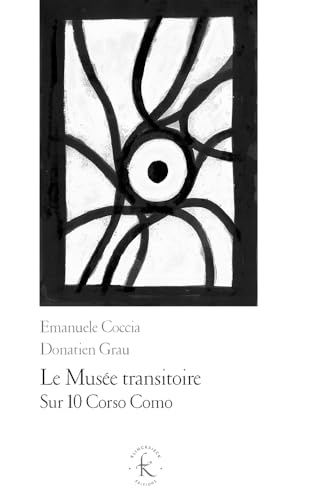 Stock image for Le Muse Transitoire : Sur 10 Corso Como for sale by RECYCLIVRE