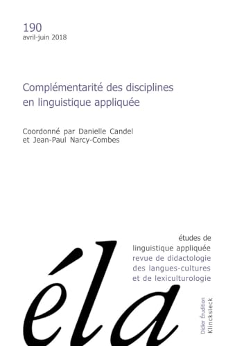 Beispielbild fr Etudes De Linguistiq: Complementarite Des Disciplines En Linguistique Appliquee zum Verkauf von Revaluation Books