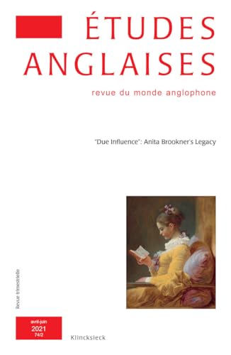 Beispielbild fr tudes anglaises - N2/2021: ?Due Influence?: Anita Brookner?s Legacy zum Verkauf von medimops