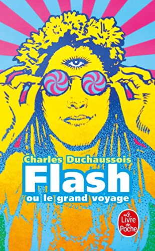 Imagen de archivo de Flash Ou Le Grand Voyage a la venta por ThriftBooks-Dallas