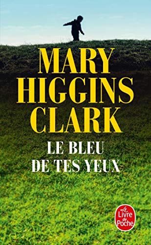 9782253000518: LE BLEU DE TES YEUX (Thrillers)