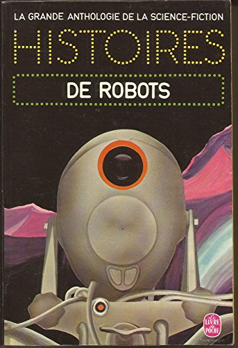 Beispielbild fr Histoires De Robots zum Verkauf von RECYCLIVRE