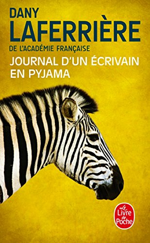 9782253000808: Journal d'un crivain en pyjama: Roman (Littrature)