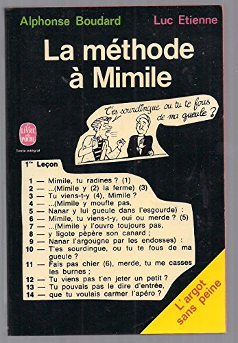 Stock image for La mthode  Mimile : l'argot sans peine for sale by Culture Bis