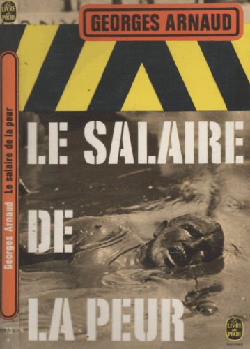 Stock image for Le salaire de la peur for sale by Librairie Th  la page