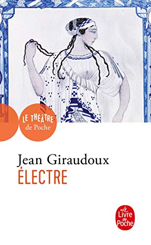 9782253001294: Electre (Ldp Theatre) (French Edition)