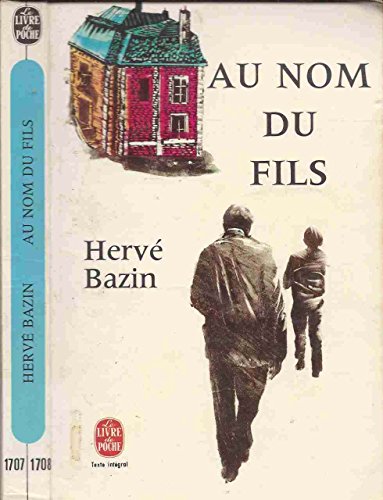 Imagen de archivo de Au Nom Du Fils (Livre De Poche) (English, Spanish and French Edition) a la venta por Bookmans