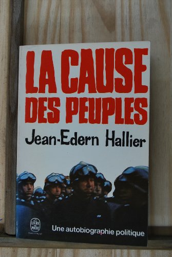 Beispielbild fr La cause des peuples. zum Verkauf von Livreavous
