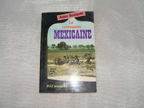 Imagen de archivo de La confession mexicaine a la venta por Librairie Th  la page