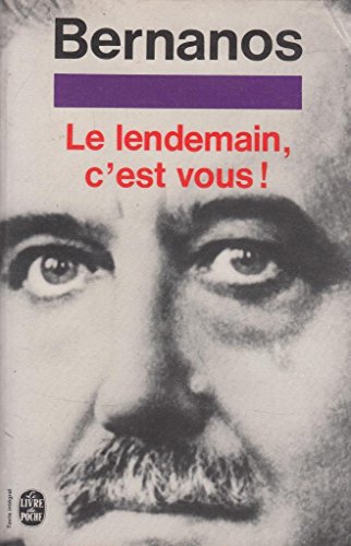 Le Lendemain, c'est vous (9782253001898) by Georges Bernanos