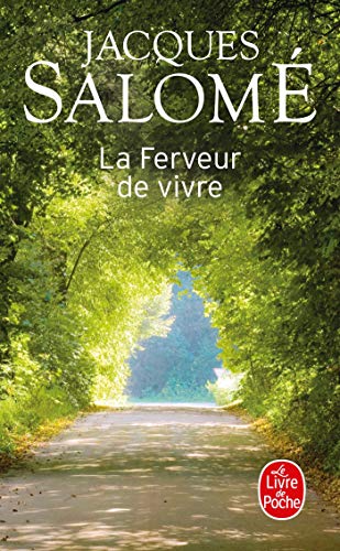 Beispielbild fr La Ferveur de vivre zum Verkauf von books-livres11.com
