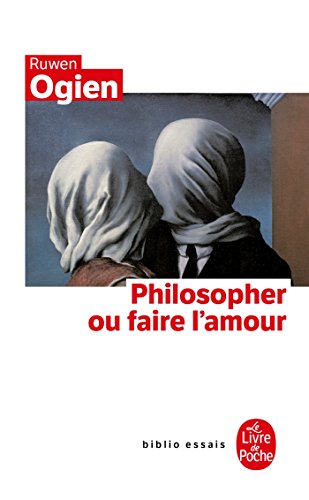 Beispielbild fr Philosopher Ou Faire L'amour zum Verkauf von RECYCLIVRE