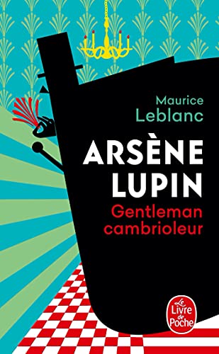 Imagen de archivo de Ars ne Lupin gentleman cambrioleur - Nouvelle  dition - S rie Netflix: Ars ne Lupin a la venta por ThriftBooks-Atlanta